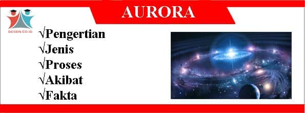 akibat dari fenomena aurora Aurora Pengertian Jenis Proses Akibat Serta Fakta Aurora 